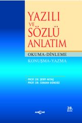 YAZILI VE SÖZLÜ ANLATIM OKUMA DİNLEME KONUŞMA YAZMA