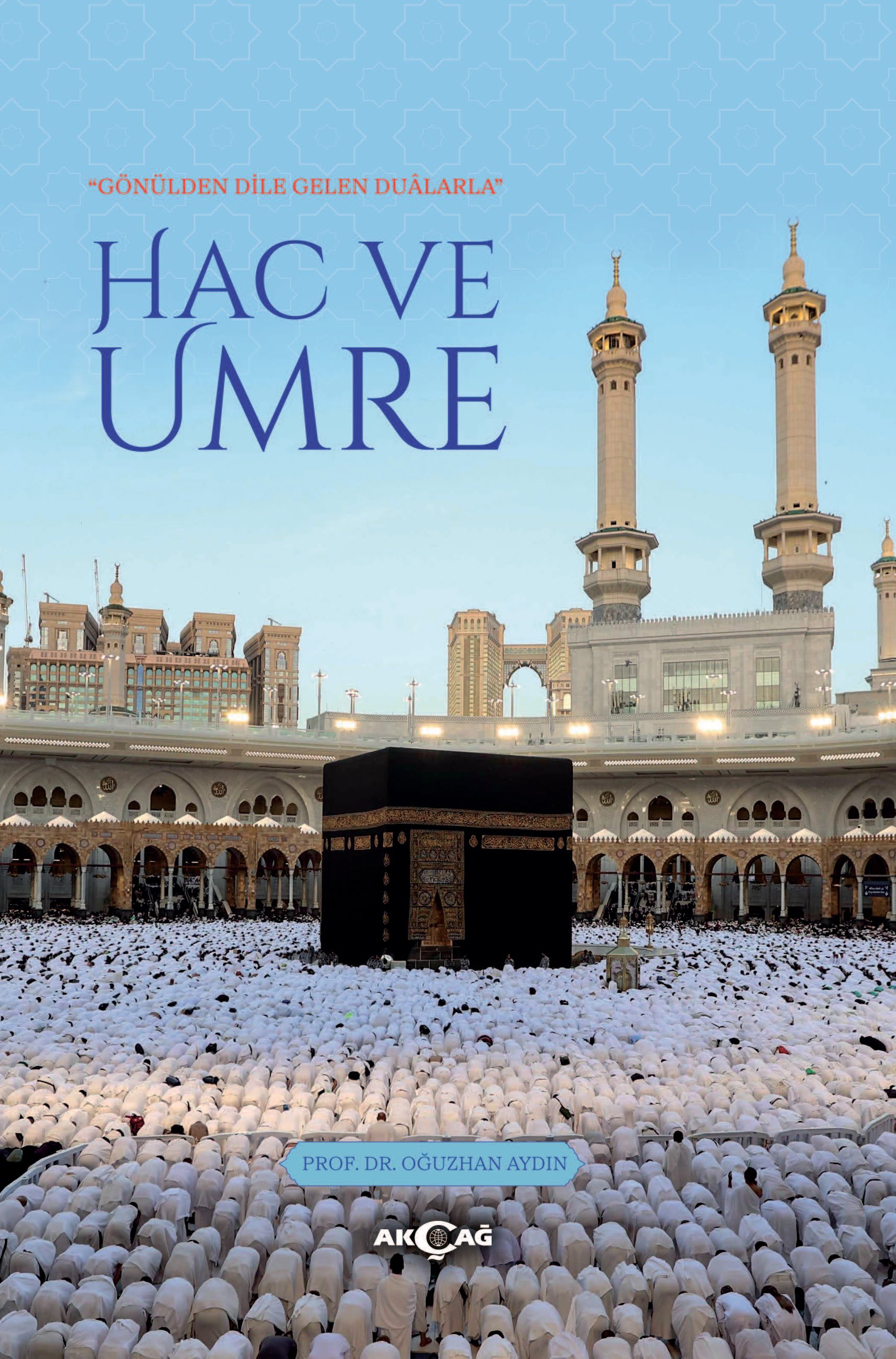 HAC VE UMRE