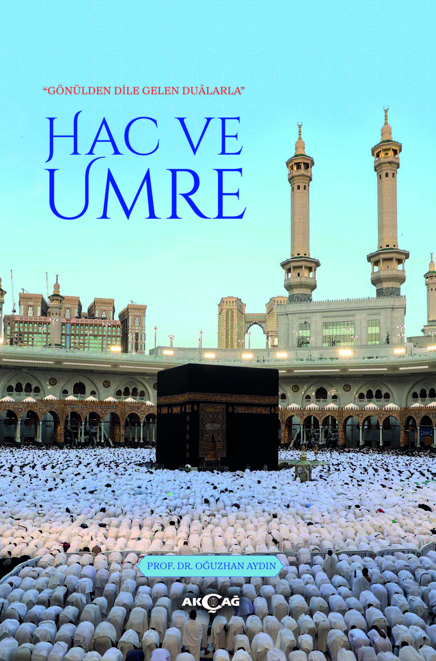 HAC VE UMRE