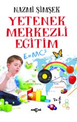 YETENEK MERKEZLİ EĞİTİM