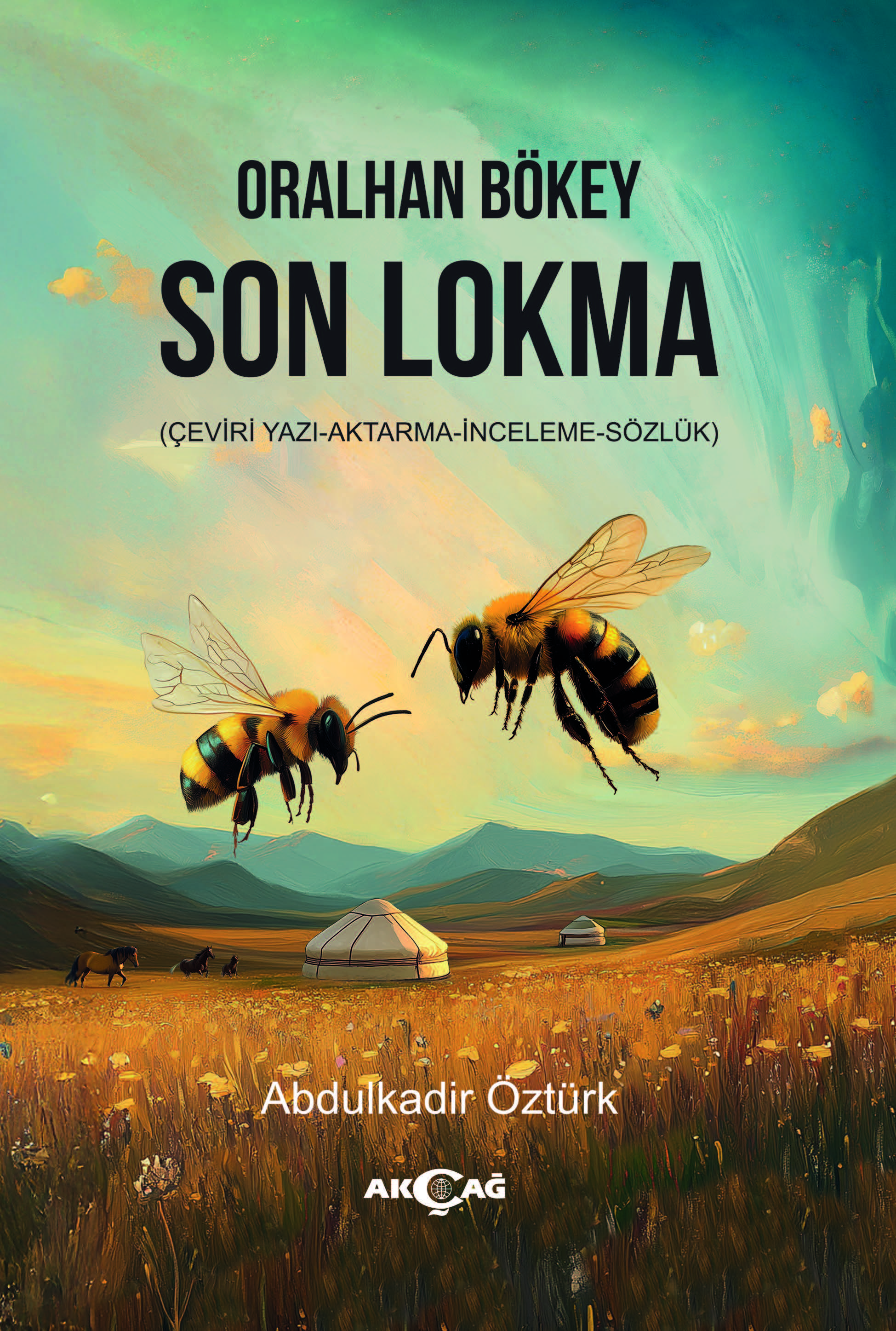 ORALHAN BÖKEY SON LOKMA