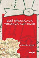 ESKİ UYGURCADA YUNANCA ALINTILAR