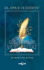 DİL,KİMLİK VE EDEBİYAT