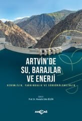 ARTVİN'DE SU,BARAJLAR VE ENERJİ
