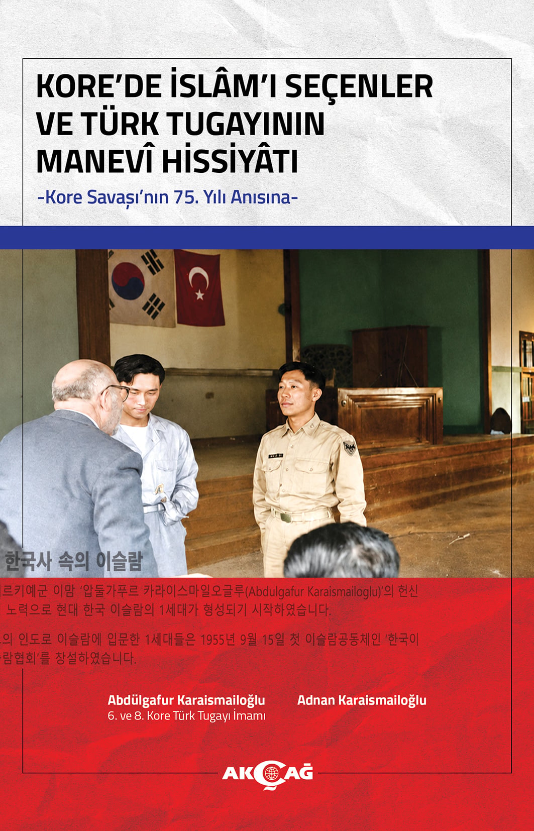 KORE’DE İSLÂM’I SEÇENLER VE TÜRK TUGAYININ MANEVÎ HİSSİYÂTI