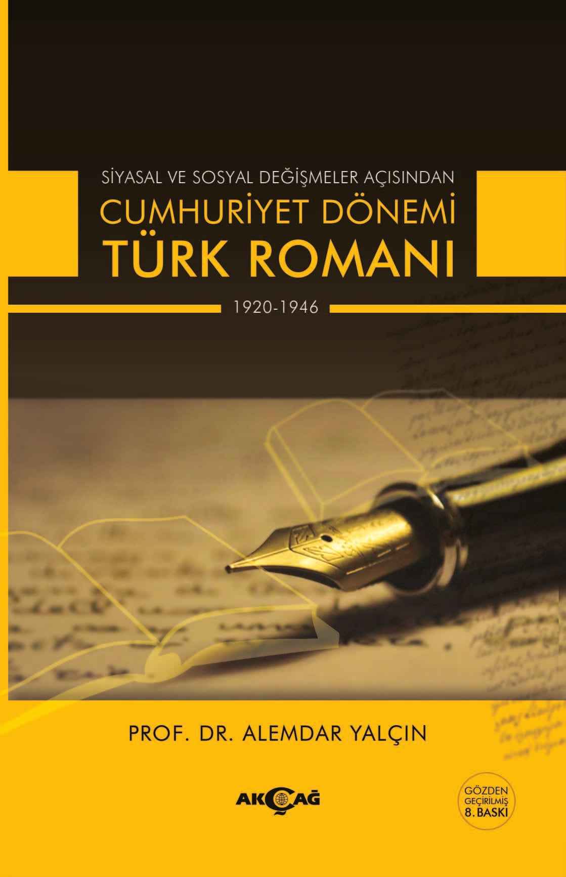 CUMHURİYET DÖNEMİ TÜRK ROMANI