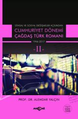 CUMHURİYET DÖNEMİ ÇAĞDAŞ TÜRK ROMANI TAKIM