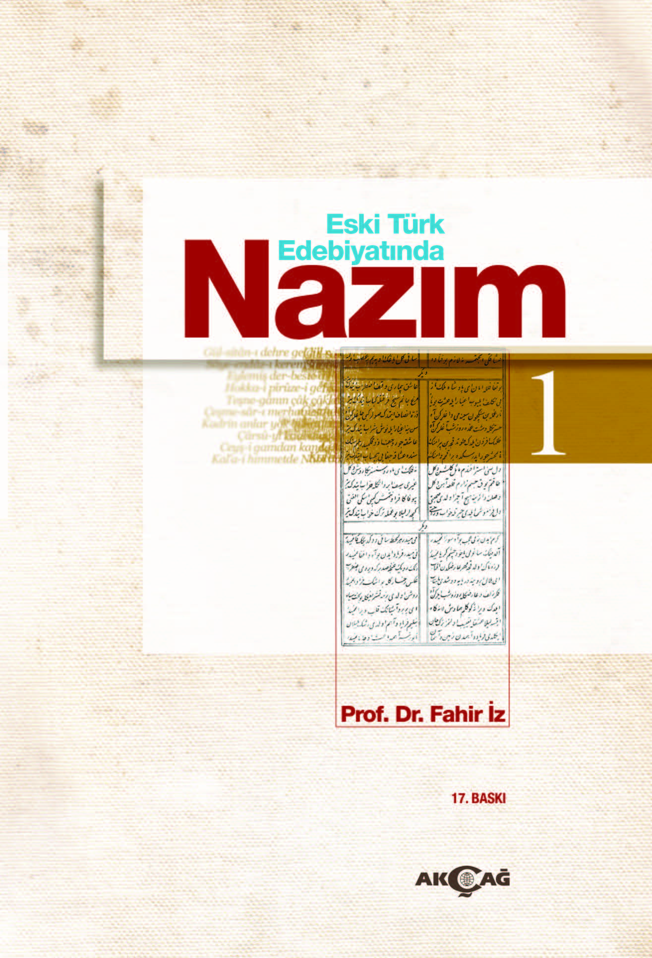 ESKİ TÜRK EDEBİYATINDA NAZIM 1. CİLT