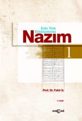 ESKİ TÜRK EDEBİYATINDA NAZIM 1. CİLT
