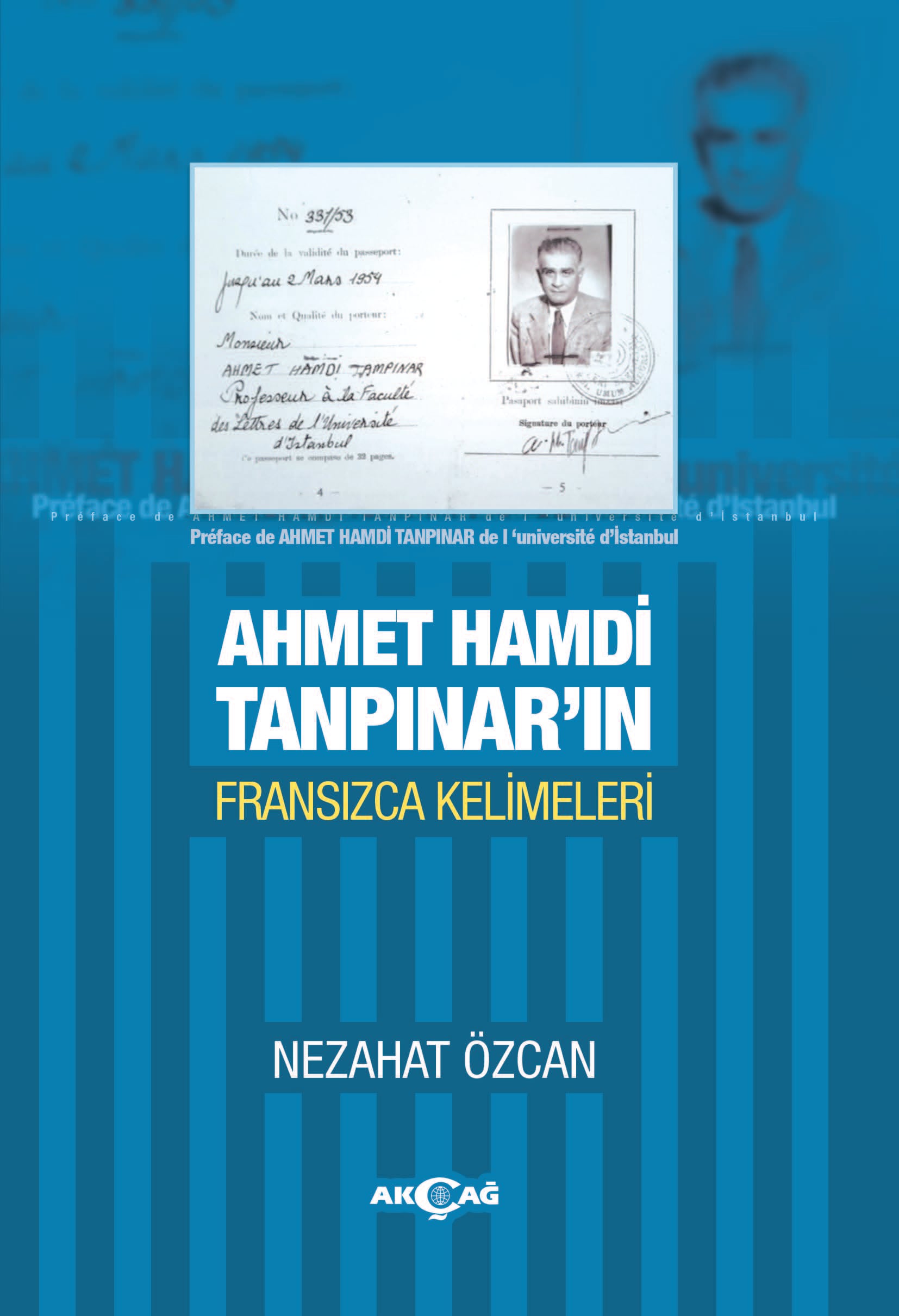 AHMET HAMDİ TANPINAR'IN FRANSIZCA KELİMELERİ