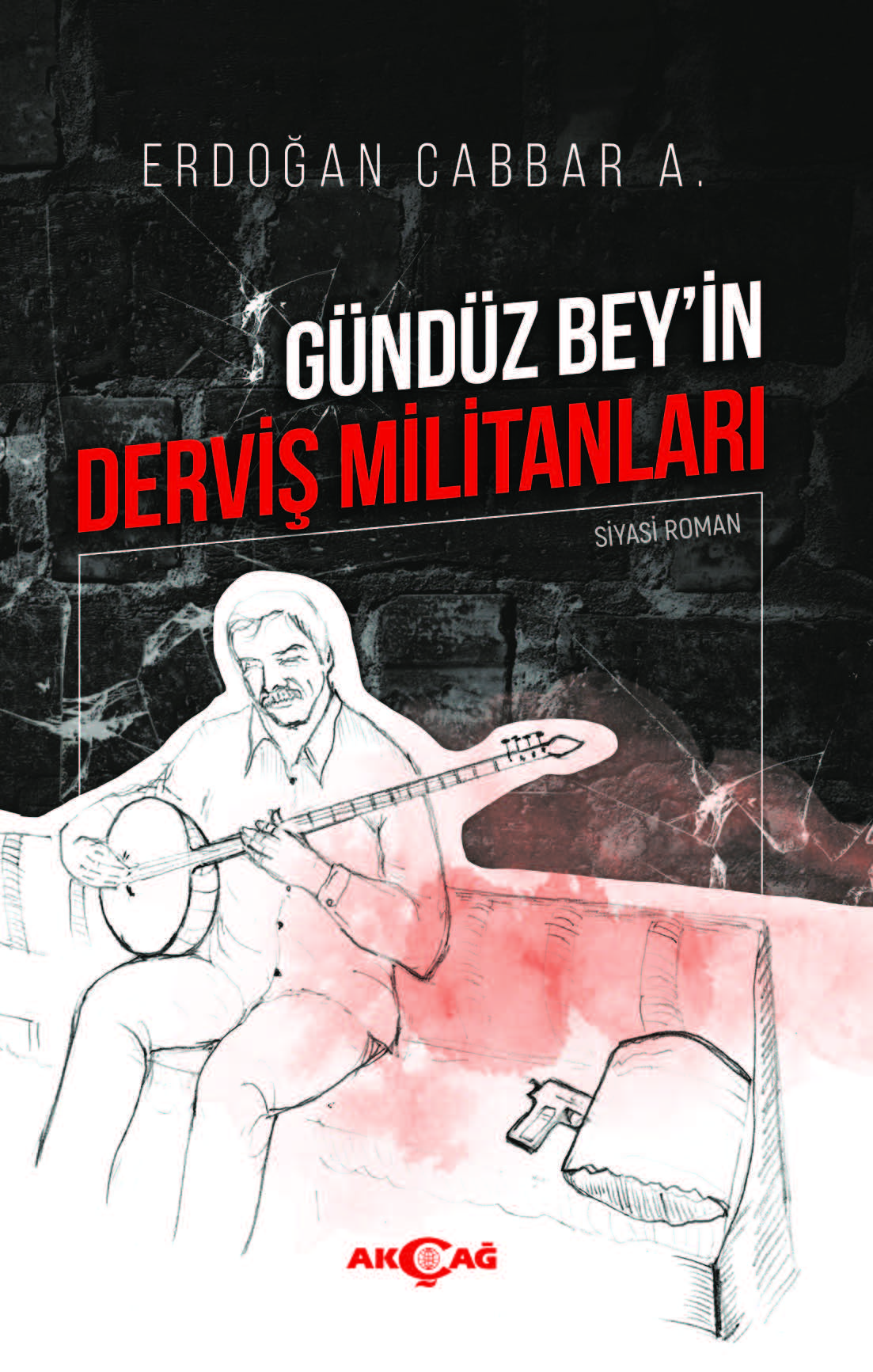 GÜNDÜZ BEYİN DERVİŞ MİLİTANLARI