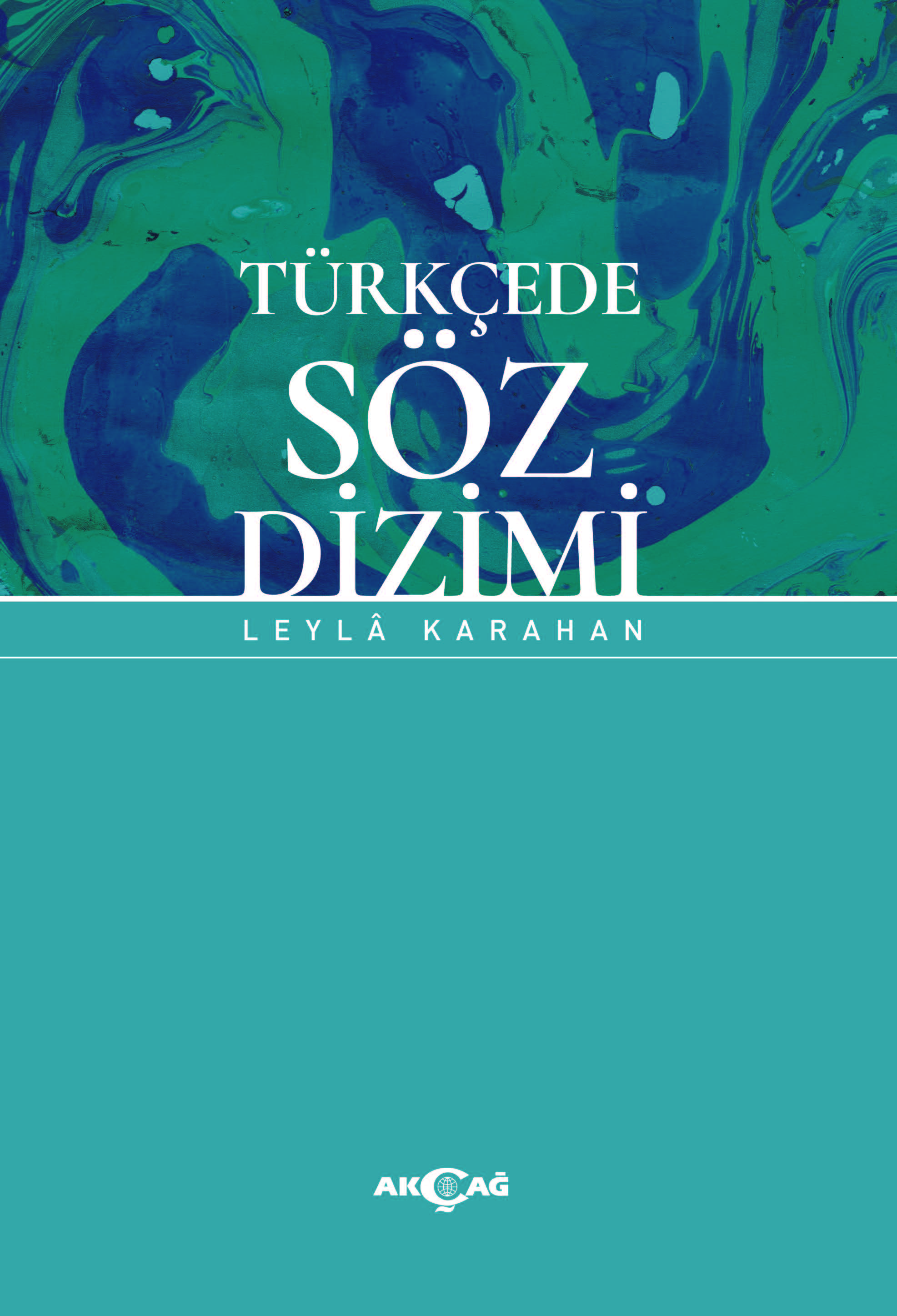 TÜRKÇEDE SÖZ DİZİMİ