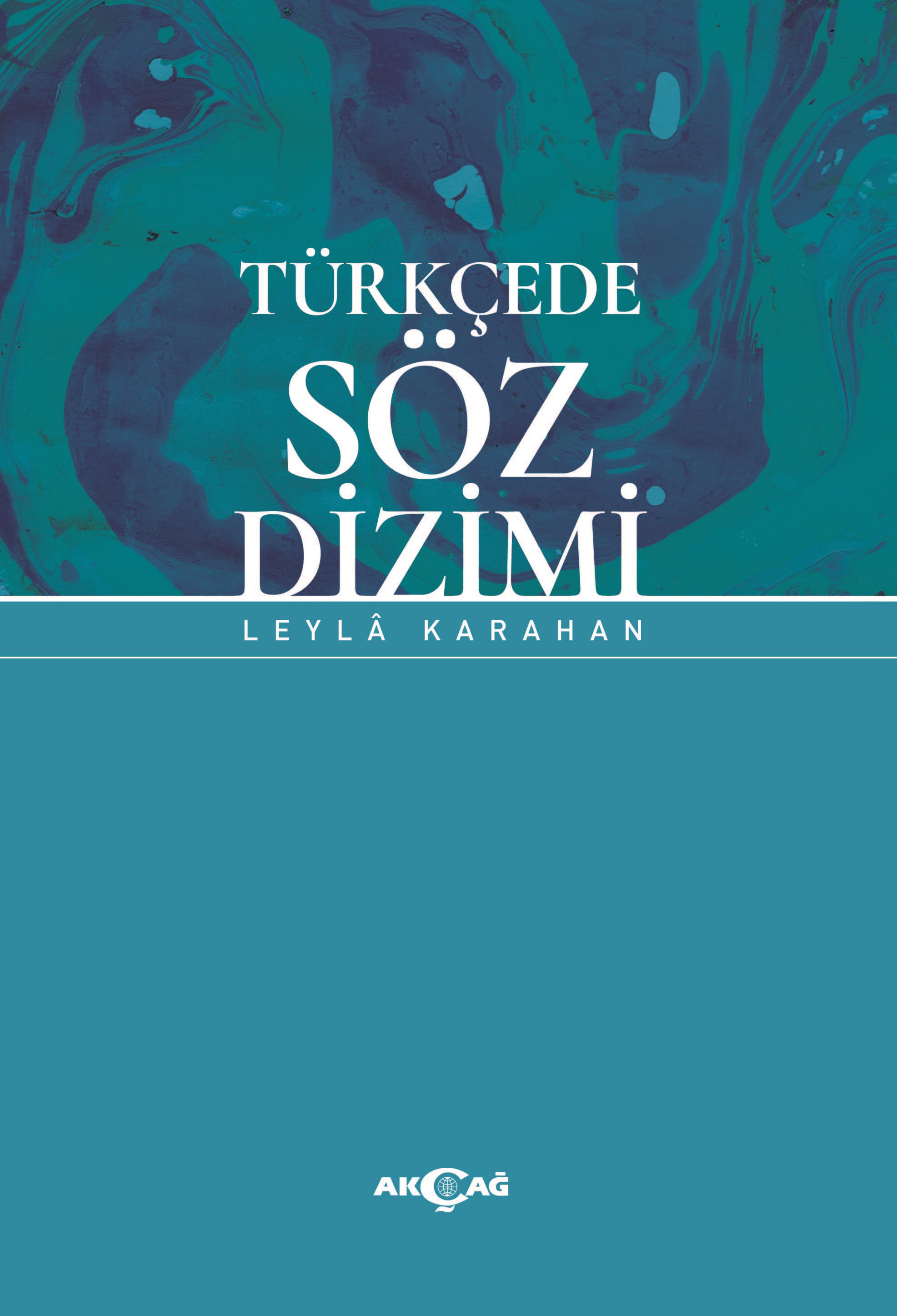 TÜRKÇEDE SÖZ DİZİMİ