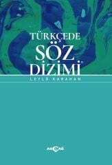 TÜRKÇEDE SÖZ DİZİMİ