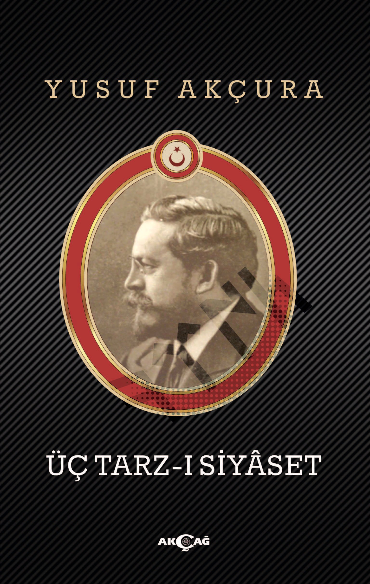 ÜÇ TARZI SİYASET