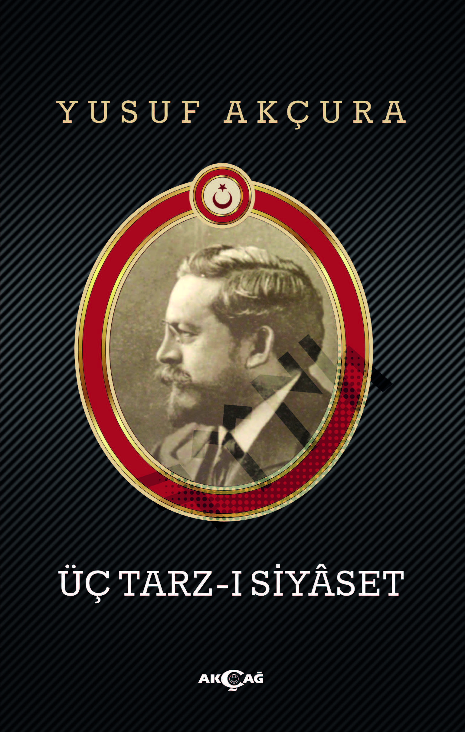 ÜÇ TARZI SİYASET