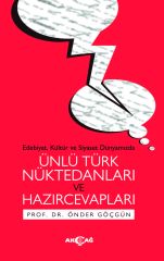 ÜNLÜ TÜRK NÜKTEDANLARI VE HAZIRCEVAPLARI