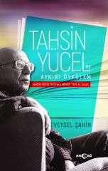 TAHSİN YÜCEL VE AYKIRI ÖYKÜLEM TAHSİN YÜCELİN ÖYKÜLERİNDE YAPI İZLEK