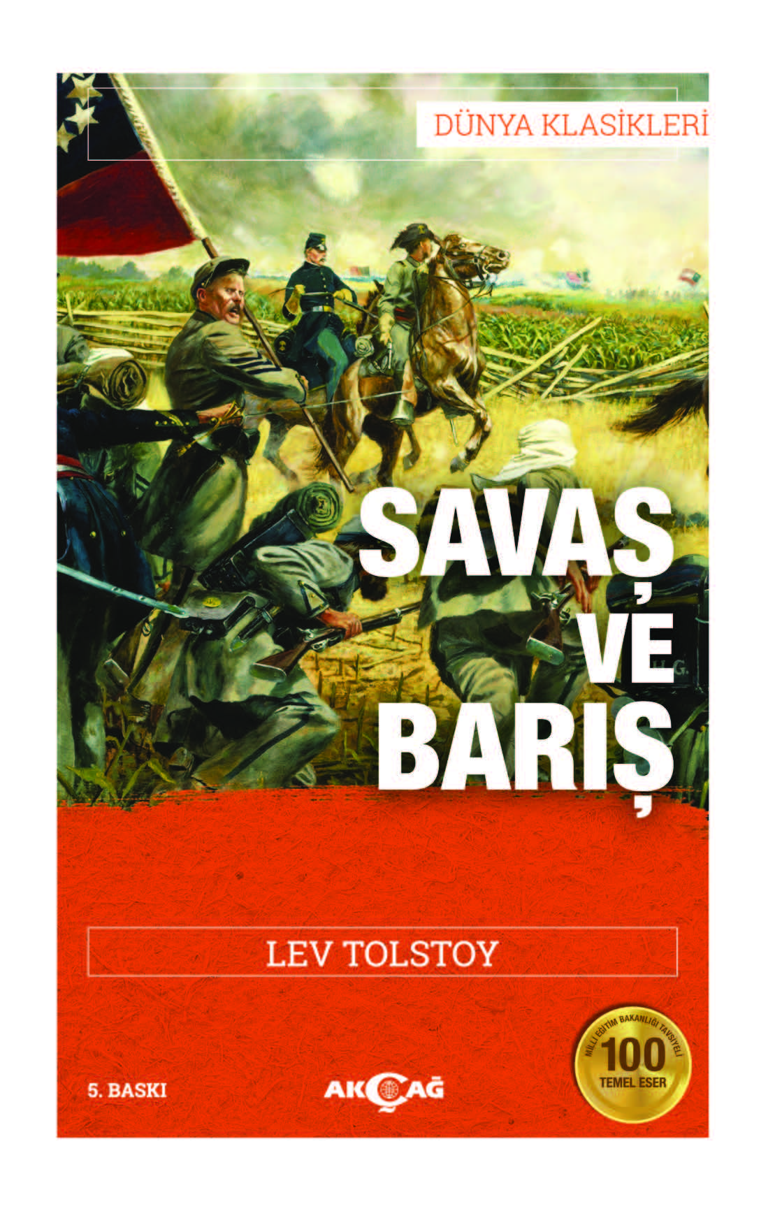 100 TEMEL SAVAŞ VE BARIŞ