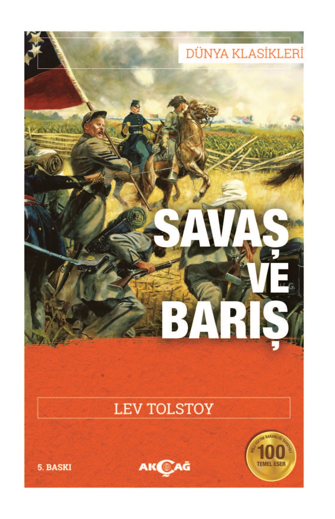100 TEMEL SAVAŞ VE BARIŞ