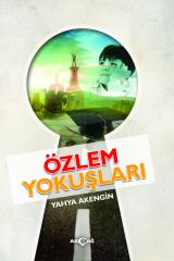 ÖZLEM YOKUŞLARI