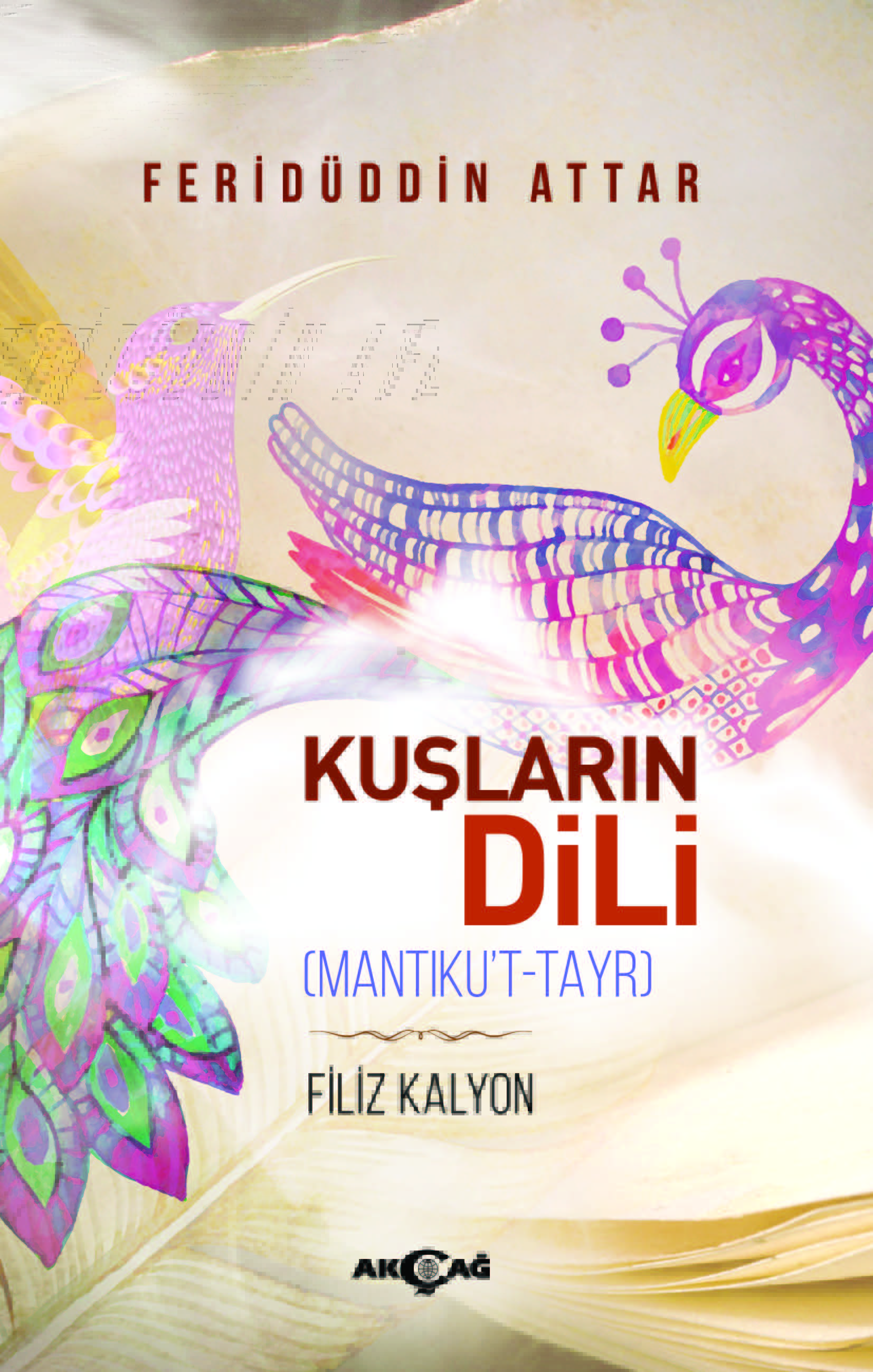 KUŞLARIN DİLİ MANTIKUT TAYR