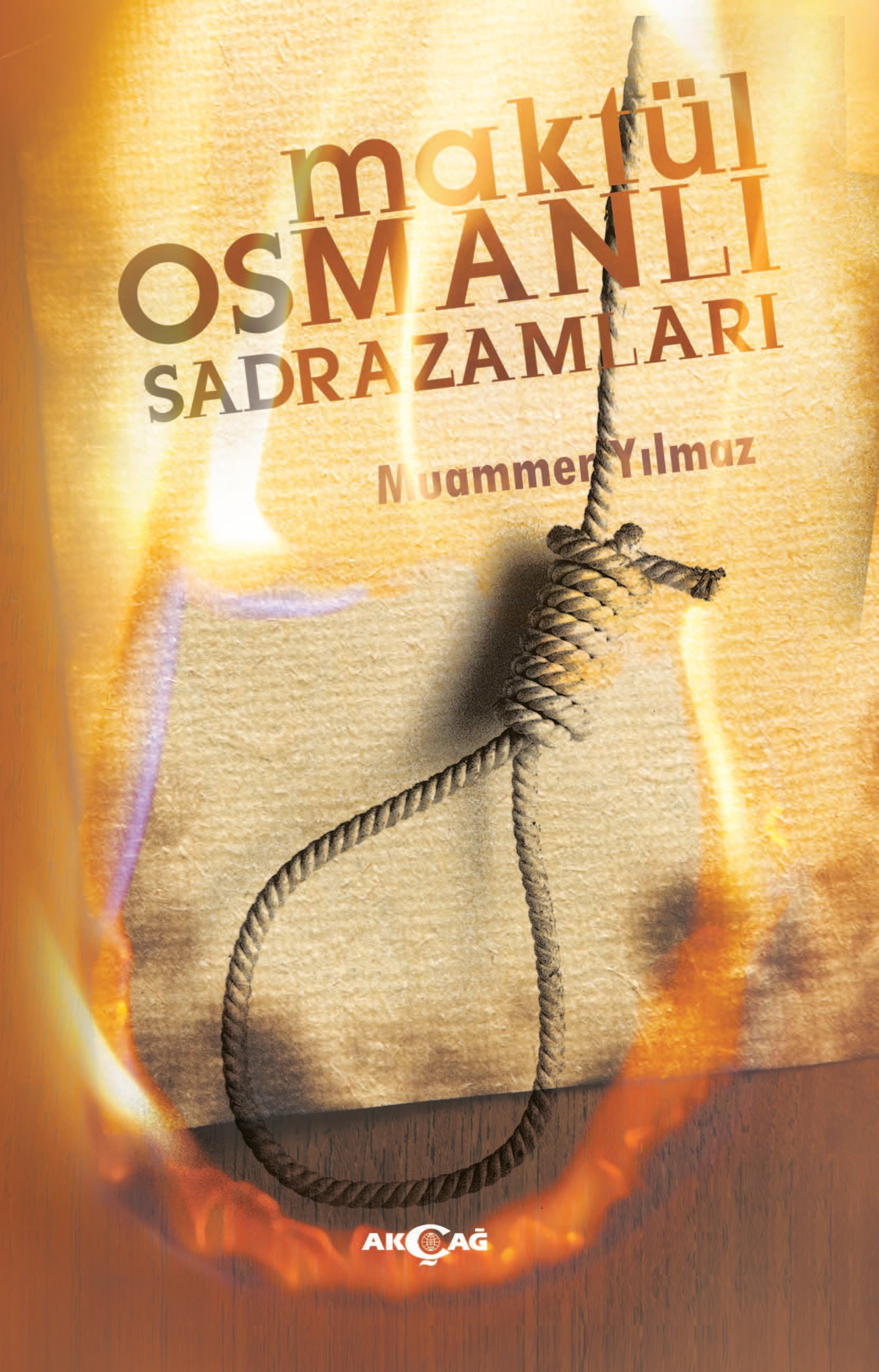 MAKTÜL OSMANLI SADRAZAMLARI