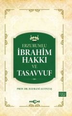 ERZURUMLU İBRAHİM HAKKI VE TASAVVUF