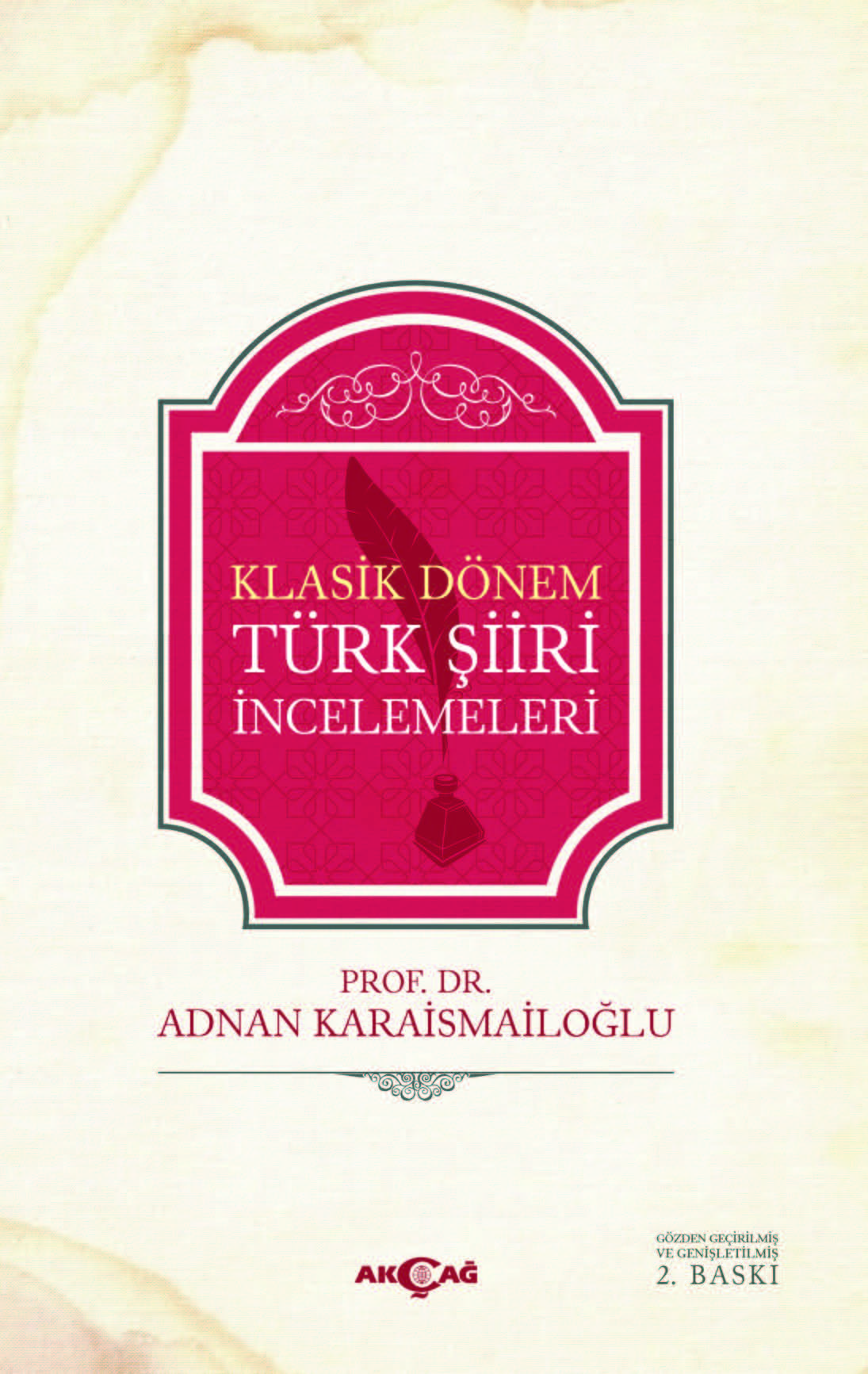 KLASİK DÖNEM TÜRK ŞİİRİ İNCELEMELERİ