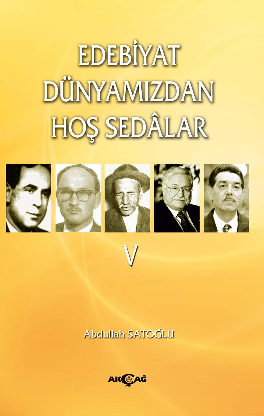 EDEBİYAT DÜNYAMIZDAN HOŞ SEDALAR 5