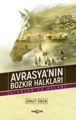 AVRASYA'NIN BOZKIR HALKLARI