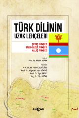 TÜRK DİLİNİN UZAK LEHÇELERİ