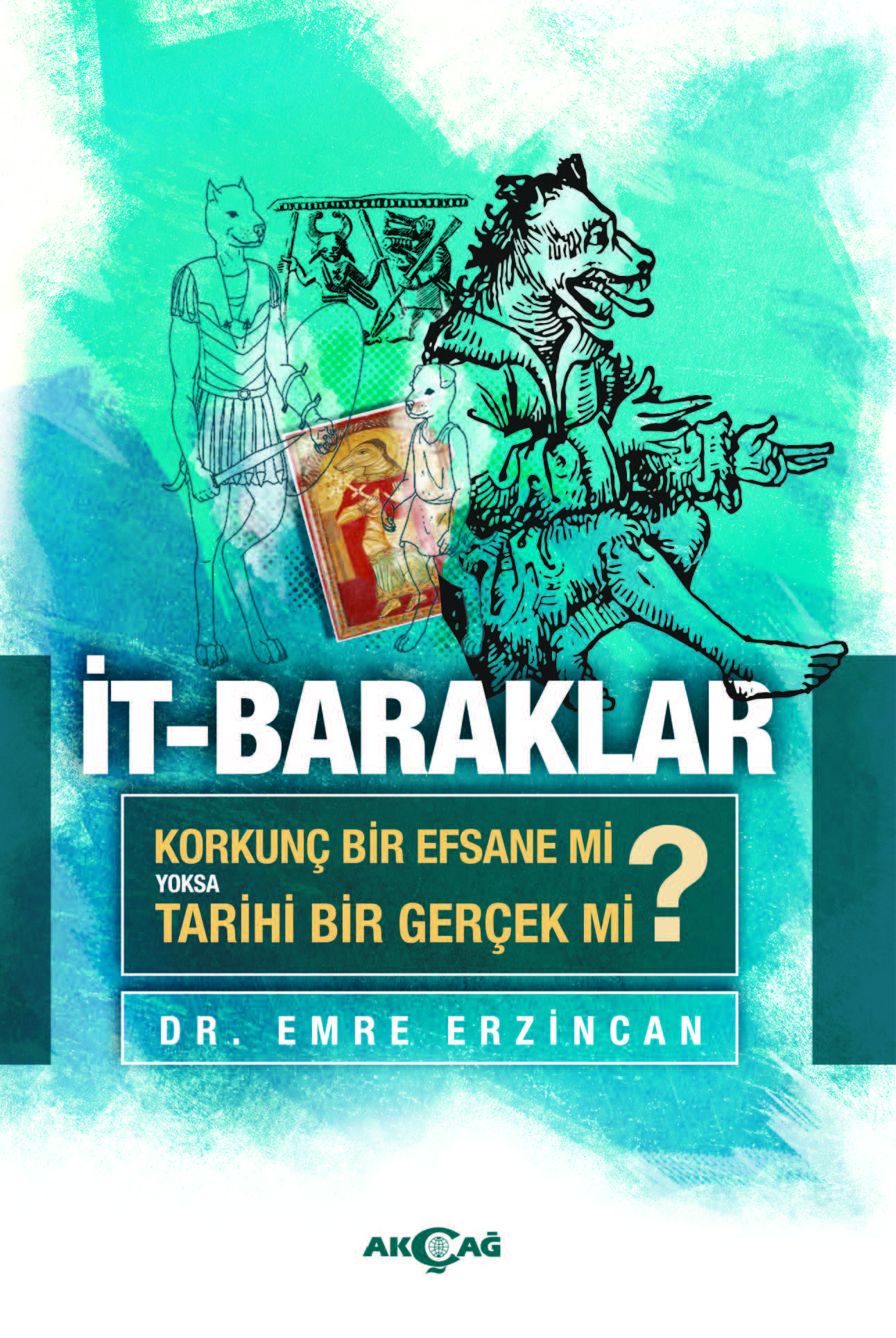İT BARAKLAR KORKUNÇ BİR EFSANEMİ YOKSA TARİHİ BİR GERÇEK Mİ