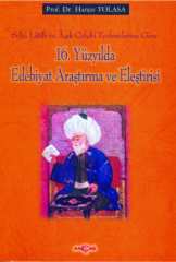 16. YÜZYILDA EDEBİYAT ARAŞTIRMA VE ELEŞTİRİSİ