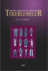 İRFANI ARZULAYAN SÖZLER TEKERLEMELER