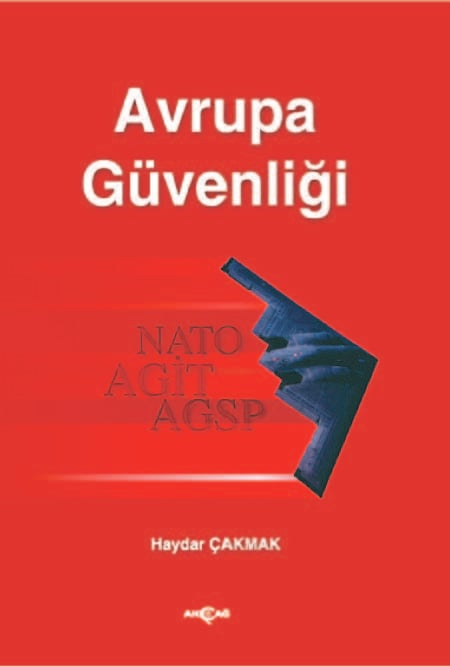 AVRUPA GÜVENLİĞİ NATO AGİT AGSP