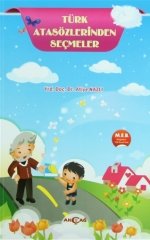 TÜRK ATASÖZLERİNDEN SEÇMELER