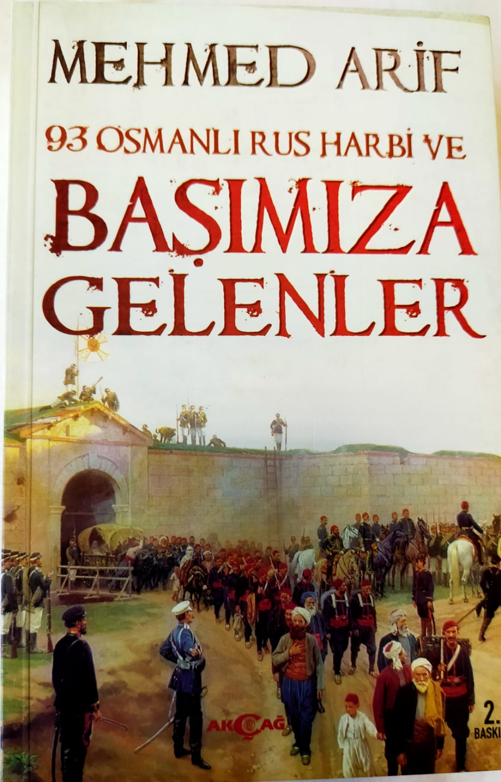 93 OSMANLI RUS HARBİ VE BAŞIMIZA GELENLER