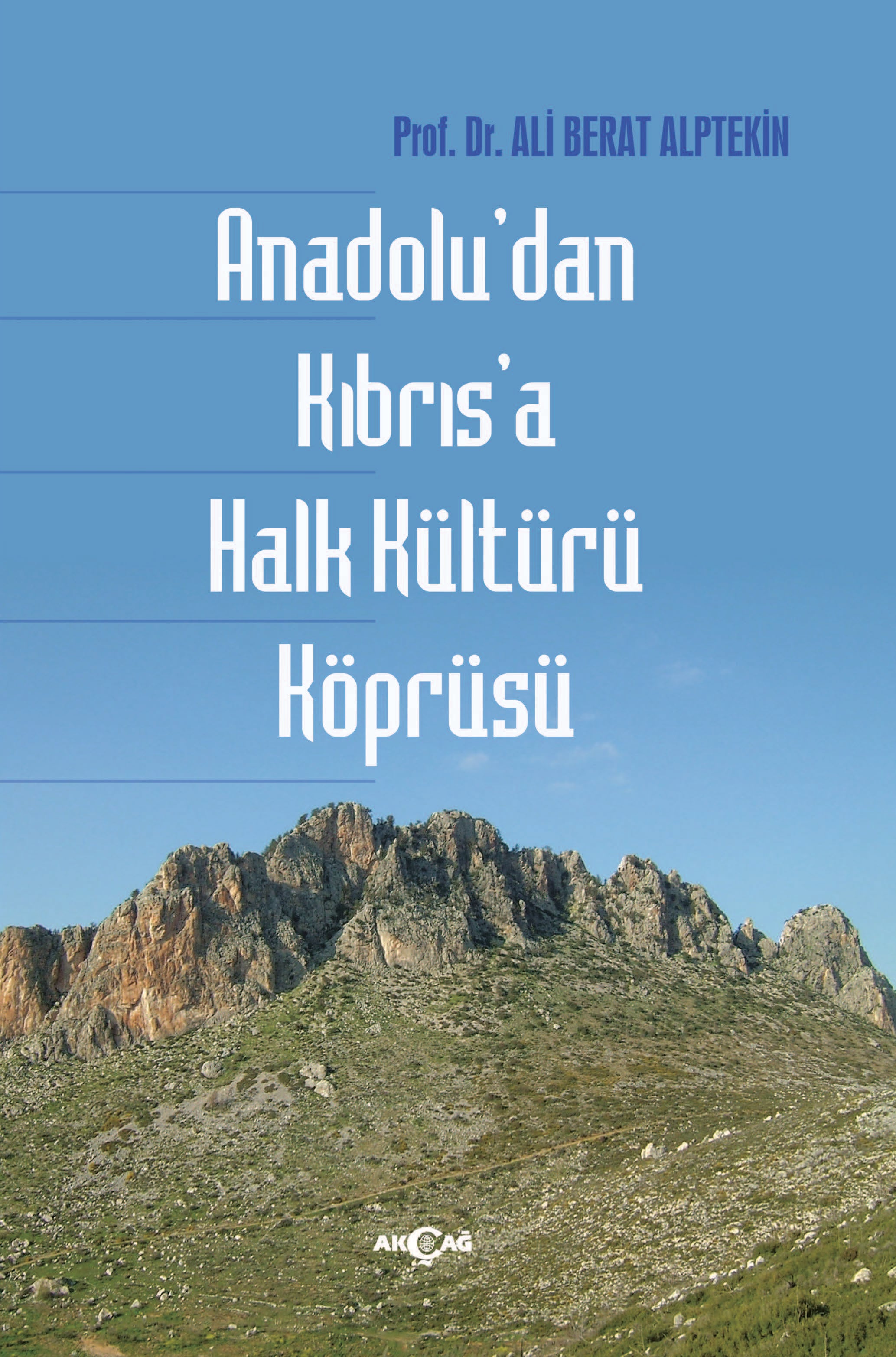 ANADOLU'DAN KIBRIS'A HALK KÜLTÜRÜ KÖPRÜSÜ