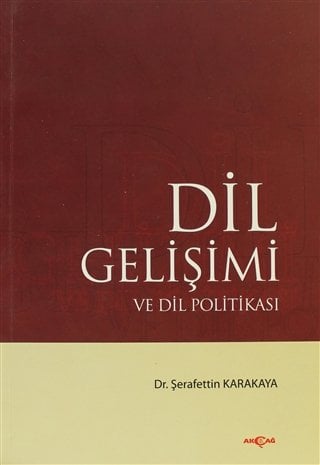DİL GELİŞİMİ VE DİL POLİTİKASI