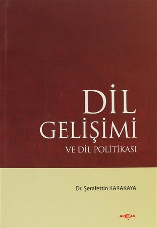 DİL GELİŞİMİ VE DİL POLİTİKASI