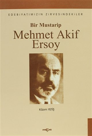 BİR MUSTARİP MEHMET AKİF ERSOY