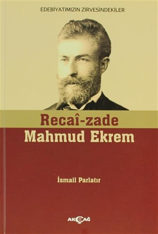 RECAİZADE MAHMUD EKREM