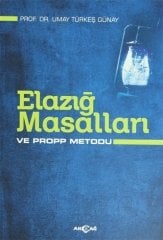 ELAZIĞ MASALLARI VE PROPP METODU