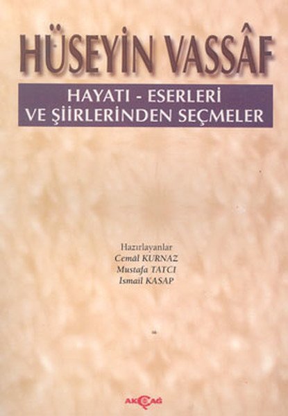 HÜSEYİN VASSAF HAYATI ESERLERİ