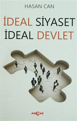 İDEAL SİYASET İDEAL DEVLET