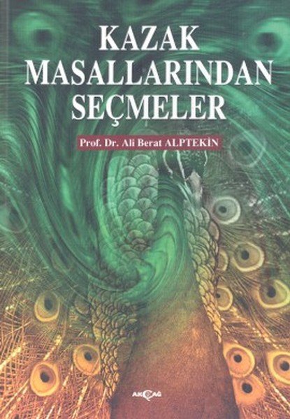KAZAK MASALLARINDAN SEÇMELER