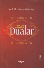 KURANI KERİMDEN DUALAR
