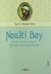 NECATİ BEY HAYATI SANATI ESERLERİ