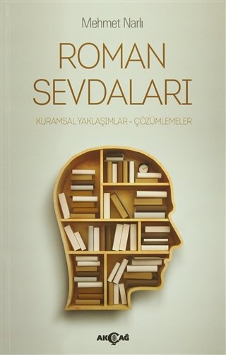 ROMAN SEVDALARI KURAMSAL YAKLAŞIMLAR -ÇÖZÜMLEMELER
